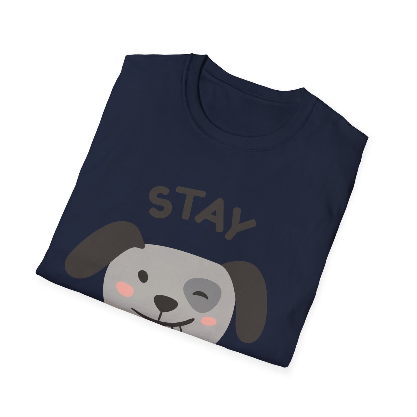 Stay Pawsitive Unisex Softstyle T-Shirt - Süßes Hunde Grafik T-Shirt